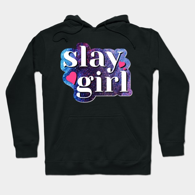 Slay Girl Word Fashion Design Hoodie by BrightLightArts